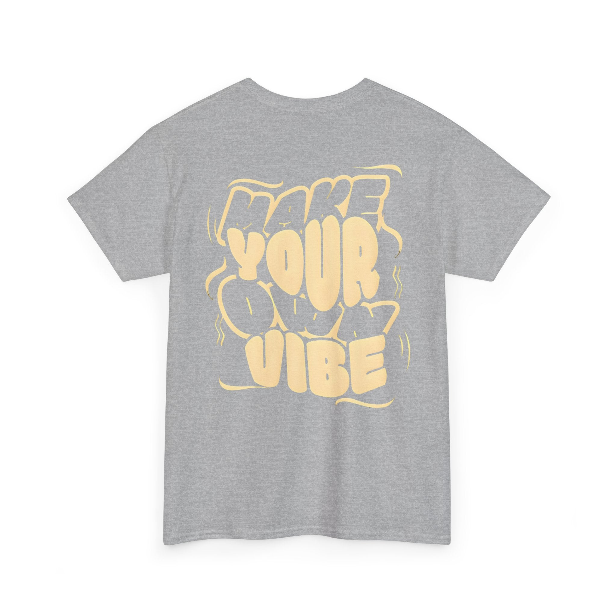 Make Your Own Vibe T-Shirt — Retro Graphic "Make Your Vibe" Tee