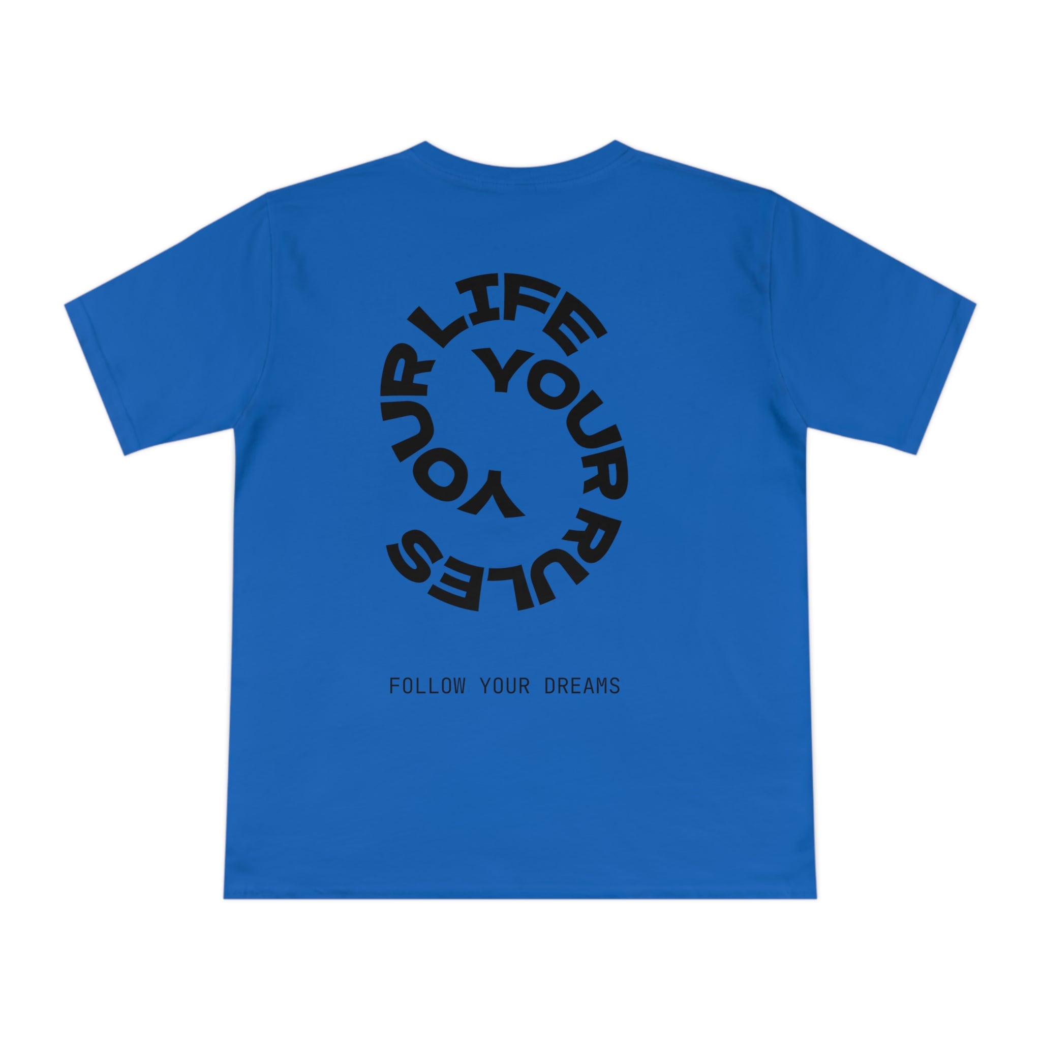 T-Shirt Follow your Dreams